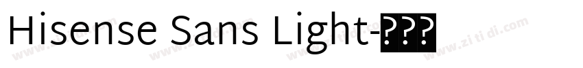 Hisense Sans Light字体转换 Hisense Sans Light字体转换